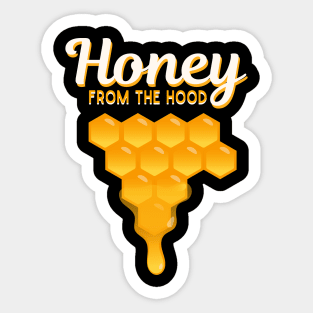 Honey from the Hood | Urban Beekeeper | Beekeeping | Bee | Honey Sticker